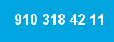 910 318 42 11 910 318 42 11